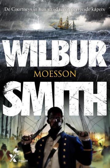 Moesson / Courtney / 10 - Wilbur Smith 9789401605281, Verzenden, Gelezen, Wilbur Smith