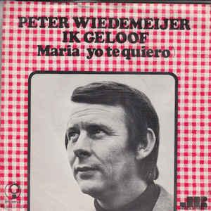vinyl single 7 inch - Peter Wiedemeijer - Ik Geloof, Verzenden, Zo goed als nieuw, 7 inch, Nederlandstalig