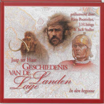 Geschiedenis van de Lage Landen 1 In den beginne, Boeken, Verzenden, Gelezen, Jaap ter Haar