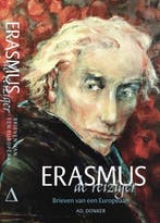 9789061007708 Erasmus de reiziger | Tweedehands, Verzenden, Zo goed als nieuw, Desiderius Erasmus