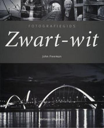 Zwart-wit / Fotografiegids 9789059203167 John Freeman, Verzenden, Gelezen, John Freeman