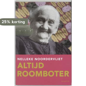 Altijd roomboter 9789045700632 Nelleke Noordervliet, Verzenden, Gelezen, Nelleke Noordervliet