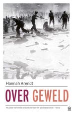 9789046707197 Over geweld Hannah Arendt, Boeken, Verzenden, Nieuw, Hannah Arendt