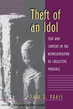 9780691026503 Theft of an Idol - Text and Context in the ..., Verzenden, Zo goed als nieuw, Paul R. Brass