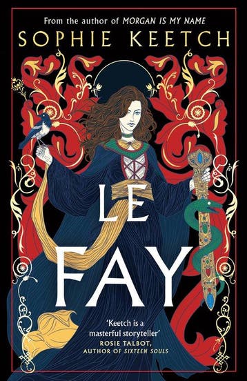 Morgan Is My Name- Le Fay - Sophie Keetch 9780861547005, Verzenden, Zo goed als nieuw, Sophie Keetch