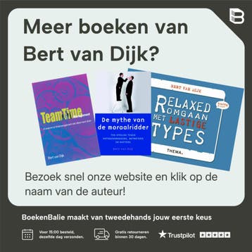 Beïnvloed anderen, begin bij jezelf - Bert van Dijk, Verzenden, Zo goed als nieuw, Bert van Dijk