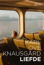 Liefde 9789044552140 Karl Ove Knausgård, Ophalen of Verzenden, Nieuw, Karl Ove Knausgård