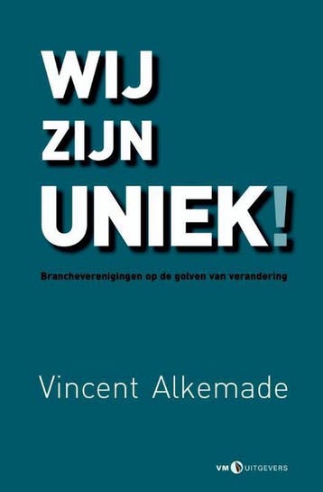 Wij zijn uniek! - Vincent Alkemade 9789491441042, Verzenden, Zo goed als nieuw, Vincent Alkemade