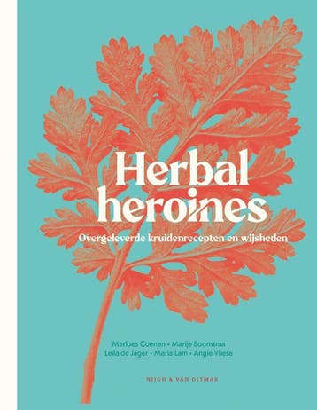 Herbal heroines 9789038812250, Boeken, Zo goed als nieuw