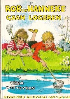 Rob en Hanneke gaan logeren / Ons genoegen - Witteveen, Verzenden, Gelezen, Witteveen
