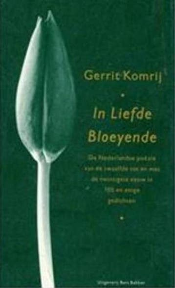 In liefde bloeyende 9789035119598 Gerrit Komrij, Verzenden, Zo goed als nieuw, Gerrit Komrij