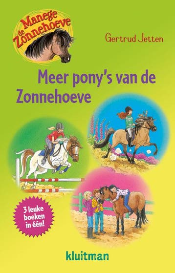 Meer ponys van de Zonnehoeve / Manege de Zonnehoeve, Boeken, Verzenden, Gelezen, Gertrud Jetten