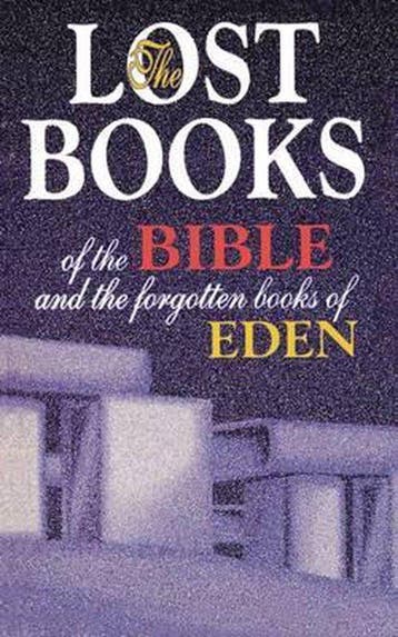 Lost Books of the Bible and the Forgotten Books of Eden, Verzenden, Gelezen, Thomas Nelson