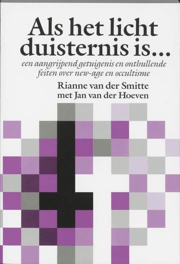 Als het licht duisternis is ... - R. van der Smitte, Boeken, Verzenden, Gelezen, R. van der Smitte