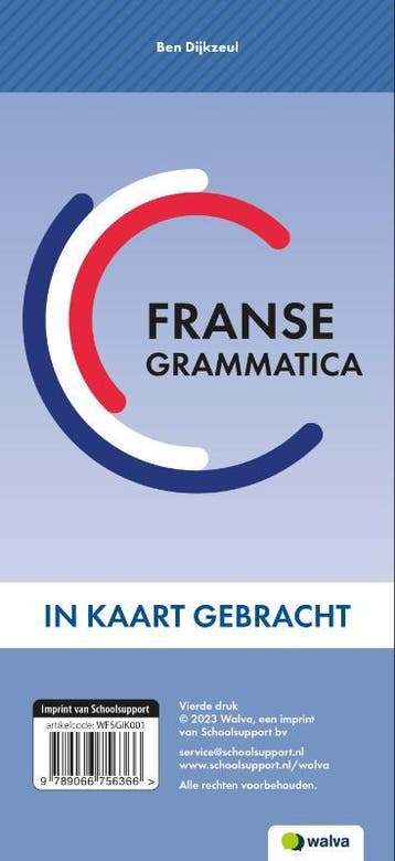 Franse grammatica in kaart gebracht druk 1 9789066756366, Boeken, Zo goed als nieuw