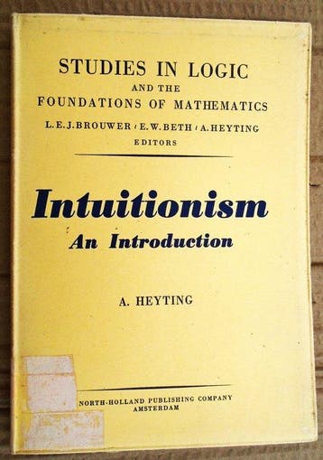 Professor Arend Heyting - Intuitionism : An Introduction -