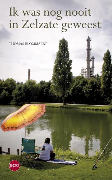 Ik was nog nooit in Zelzate geweest - Thomas Blommaert, Verzenden, Gelezen, Thomas Blommaert