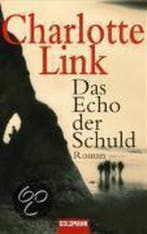 Das Echo Der Schuld 9783442468539 Charlotte Link, Boeken, Verzenden, Gelezen, Charlotte Link