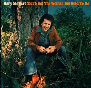 LP gebruikt - Gary Stewart - Youre Not The Woman You Use..., Verzenden, Zo goed als nieuw, Overige formaten