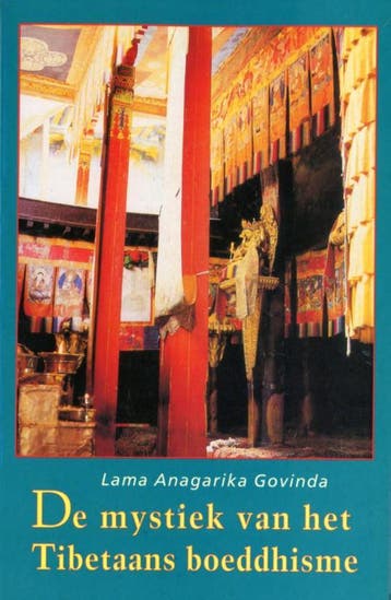 De mystiek van het Tibetaans boeddhisme volgens de leer van, Verzenden, Gelezen, A. Govinda