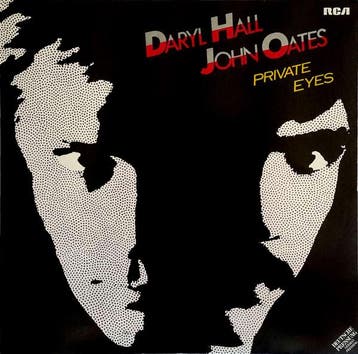 Daryl Hall &amp; John Oates - Private Eyes, Ophalen of Verzenden, Gebruikt