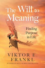 9781805463801 The Will to Meaning Viktor E. Frankl, Boeken, Verzenden, Nieuw, Viktor E. Frankl