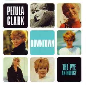 cd - Petula Clark - Downtown - The Pye Anthology, Verzenden, Zo goed als nieuw