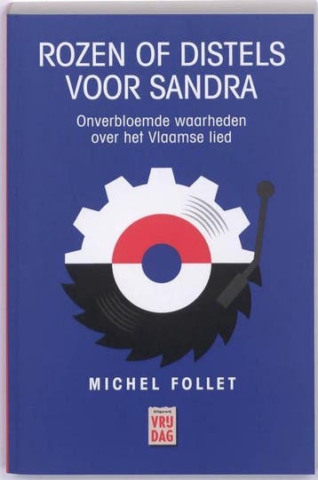 Rozen of distels voor Sandra - Michel Follet 9789460010712, Verzenden, Gelezen, Michel Follet