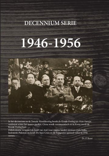1946-1956 Begin Van De Koude Oorlog | Piet Borst | Nieuw, Ophalen of Verzenden, Nieuw, Piet Borst