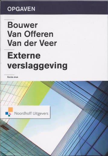 Externe verslaggeving deel Opgaven druk 1 9789001716141, Verzenden, Zo goed als nieuw