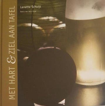 Met Hart & Ziel Aan Tafel - Schuite, Verzenden, Gelezen