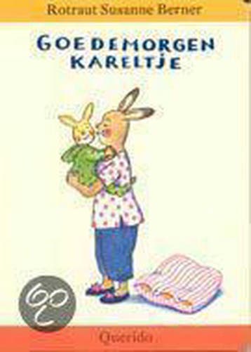 Goedemorgen Kareltje - R.S. Berner 9789021452616, Verzenden, Gelezen, R.S. Berner