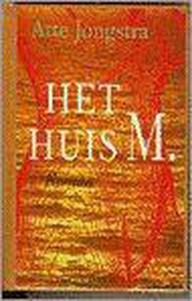 Het huis M. - A. Jongstra 9789025403270, Boeken, Romans, Gelezen, Verzenden