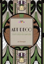 ART DECO : CREATIEF KLEUREN VOOR VOLWASS 9789461885326, Boeken, Verzenden, Zo goed als nieuw