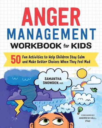 Anger Management Workbook For Kids - Samantha Snowden, Verzenden, Zo goed als nieuw, Samantha Snowden
