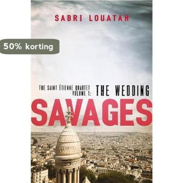 Savages: the Saint-Étienne Quartet- Savages: The Wedding, Verzenden, Zo goed als nieuw, Sabri Louatah