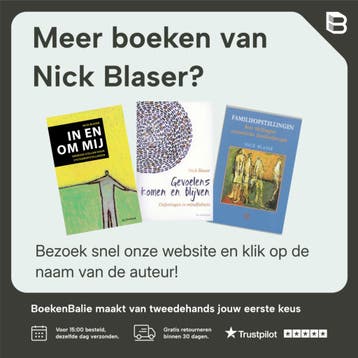 Grenzen en liefde - Nick Blaser 9789060307625, Verzenden, Zo goed als nieuw, Nick Blaser