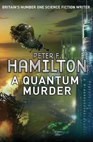A Quantum Murder - Peter F. Hamilton 9780330537759, Verzenden, Gelezen, Peter F. Hamilton
