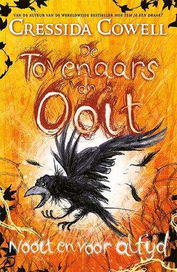 De Tovenaars Van Ooit 4 - Nooit En Voor Altijd | Nieuw, Ophalen of Verzenden, Nieuw, Cressida Cowell