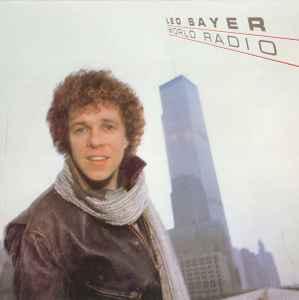LP gebruikt - Leo Sayer - World Radio, Verzenden, Zo goed als nieuw, Overige formaten