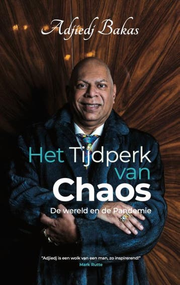 Het tijdperk van chaos - Adjiedj Bakas 9789083207865, Boeken, Verzenden, Gelezen, Adjiedj Bakas