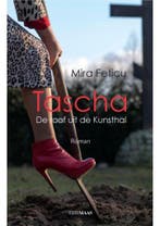 Tascha 9789491921131 Mira Feticu, Verzenden, Gelezen, Mira Feticu