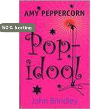 Popidool / Amy Peppercorn 9789026998867 John Brindley, Verzenden, Gelezen, John Brindley