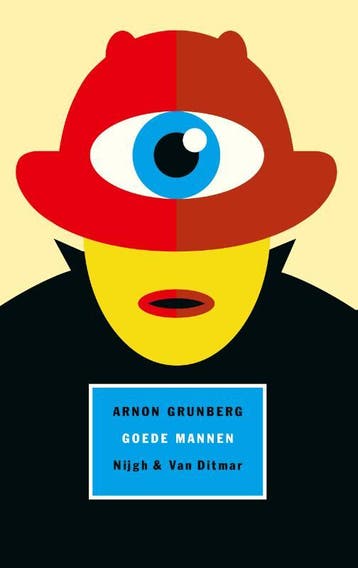 Goede mannen - Arnon Grunberg 9789038805351, Verzenden, Gelezen, Arnon Grunberg