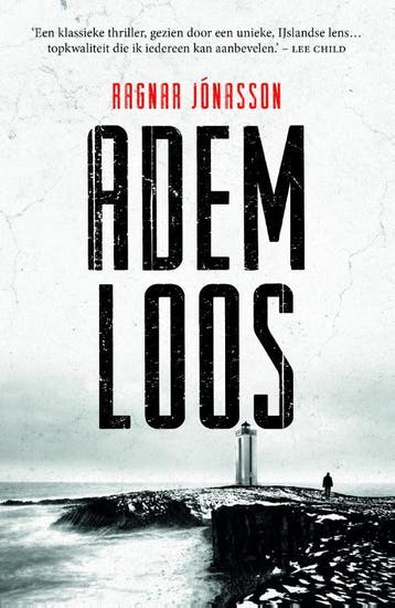 Ademloos / Duister IJsland / 4 - Ragnar Jónasson, Boeken, Verzenden, Gelezen, Ragnar Jónasson