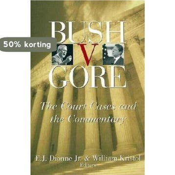 Bush V. Gore - Ej Jr Dionne 9780815701071, Verzenden, Gelezen, Ej Jr Dionne
