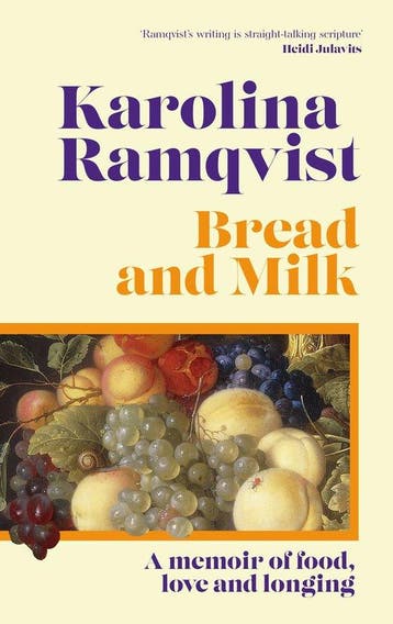 9781786583314 Bread and Milk Karolina Ramqvist, Verzenden, Nieuw, Karolina Ramqvist