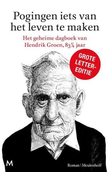 Pogingen iets van het leven te maken | 9789029090643 |, Boeken, Zo goed als nieuw, Hendrik Groen