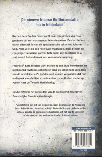 Zij die volgen / Broederschap / 1 9789022576311, Verzenden, Gelezen, Ingar Johnsrud