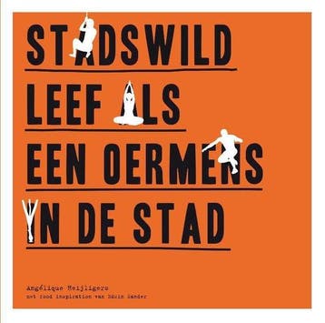 Boek Stadswild 9789400503762, Boeken, Verzenden, Zo goed als nieuw